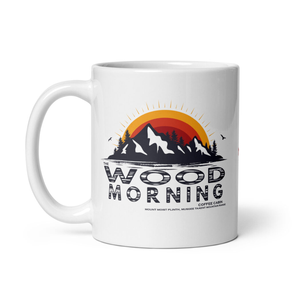 The Wood Morning Coffee Cabin Mug