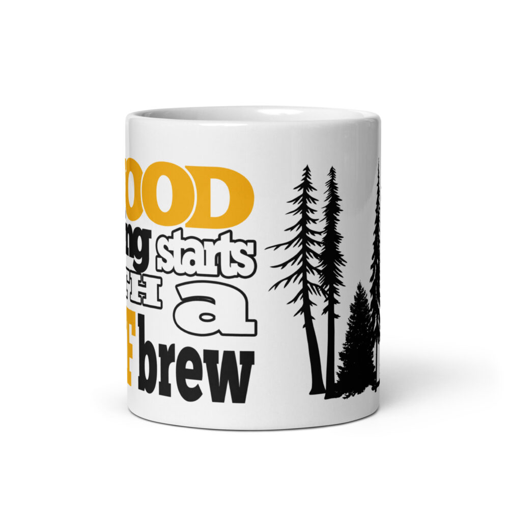 A Wood Morning starts with a Stiff Brew Cabin Mug - Gold