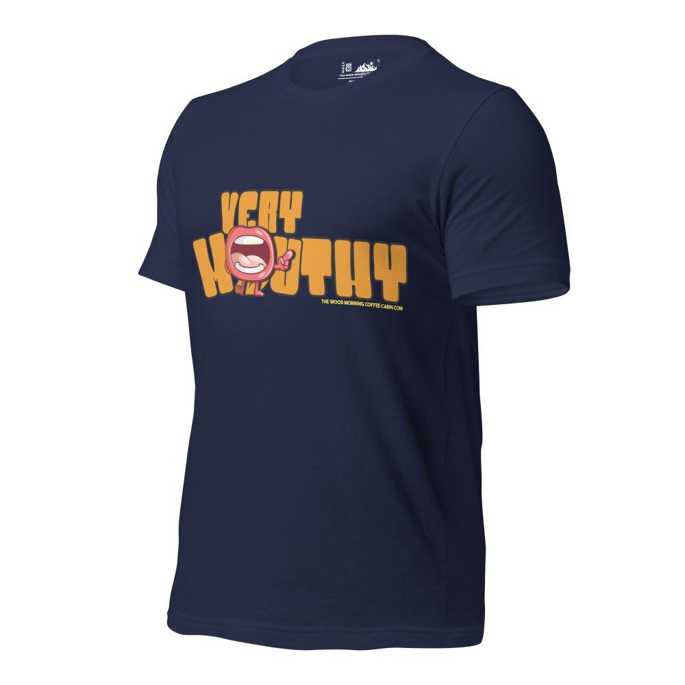Very Mouthy Tee from Wood Morning Coffee Cabin